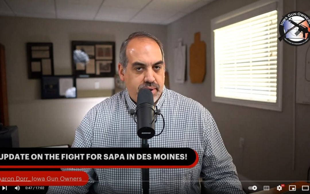 Video: SAPA is Moving in Des Moines – Take Action Now!