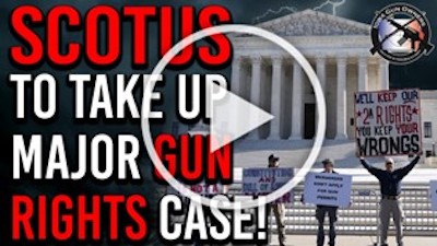 Breaking: SCOTUS to Consider Major Gun Rights Case!