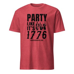 Supersoft – Short-Sleeve- Unisex – Dark Text – “Party Like It’s 1776”