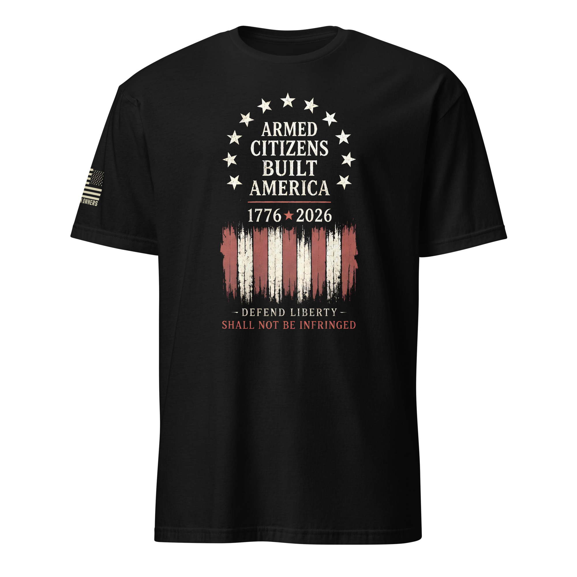 Supersoft – Short Sleeve – Unisex – “Armed Citizens Built America”