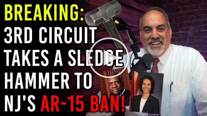 🚨Breaking: 3rd Circuit Smashes NJ’s AR-15 and Mag Ban!